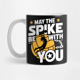 May The Spike Be With You Volleyball Funny Mug
